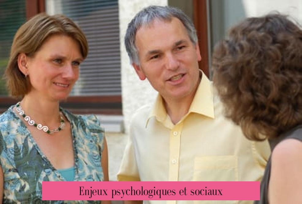 Enjeux psychologiques et sociaux