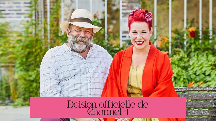 Décision officielle de Channel 4