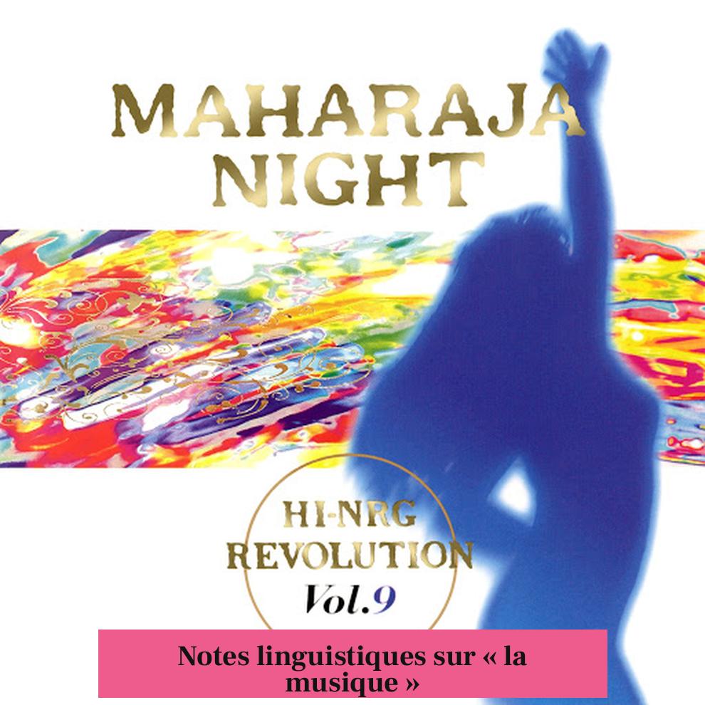 Notes linguistiques sur « la musique »