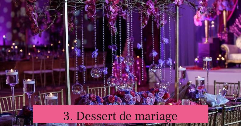 3. Dessert de mariage