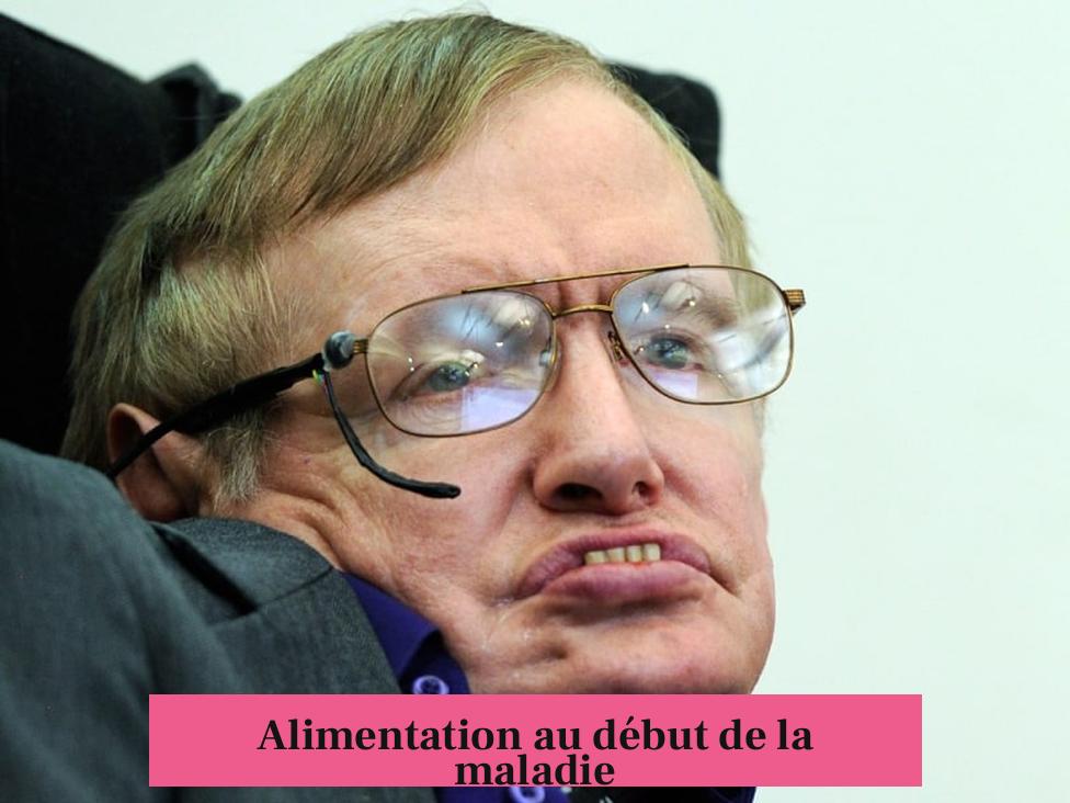 Alimentation au début de la maladie
