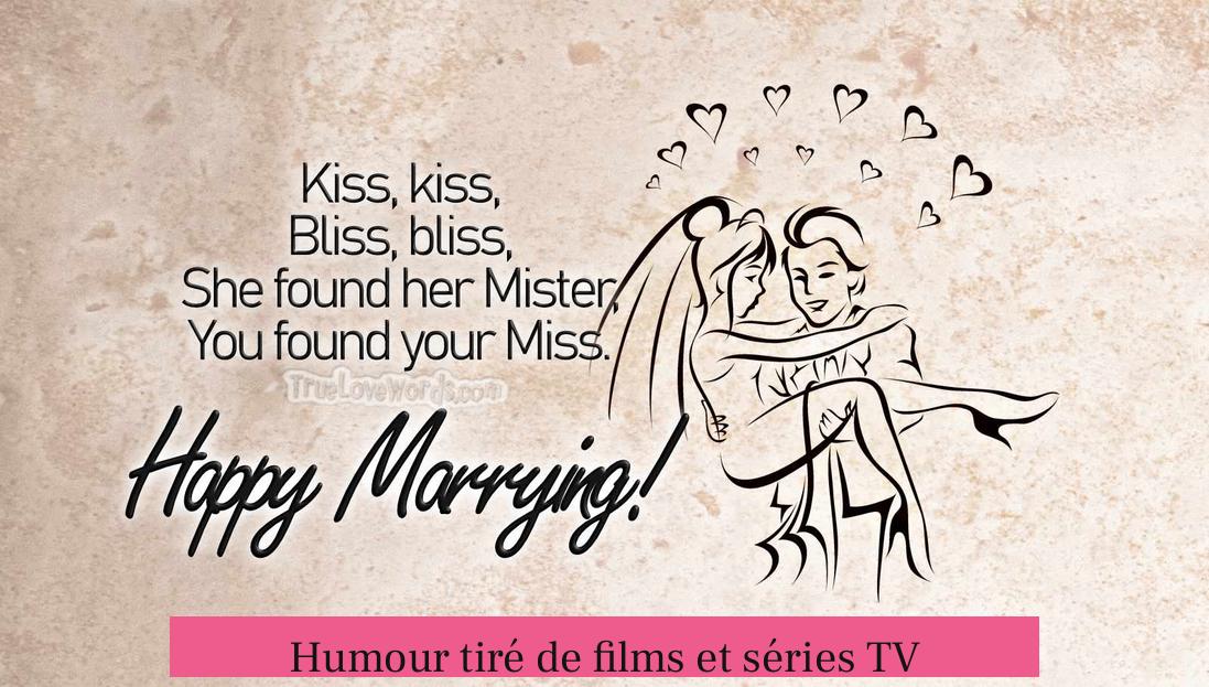 Humour tiré de films et séries TV
