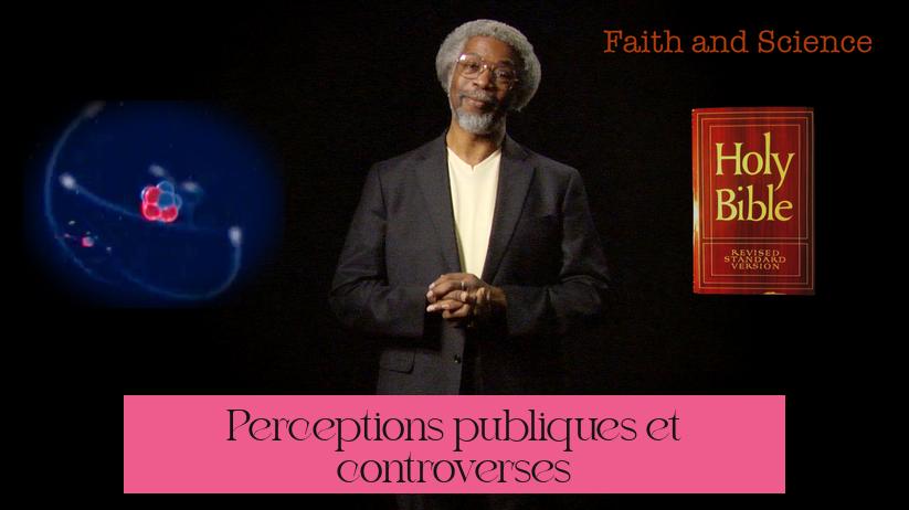 Perceptions publiques et controverses