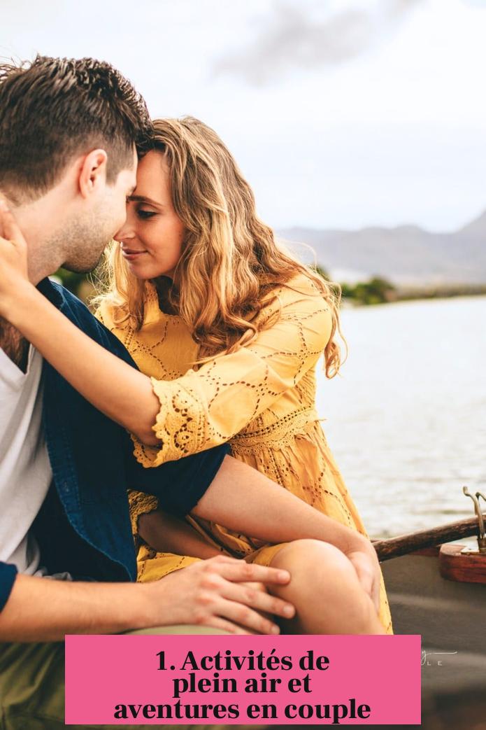 1. Activités de plein air et aventures en couple