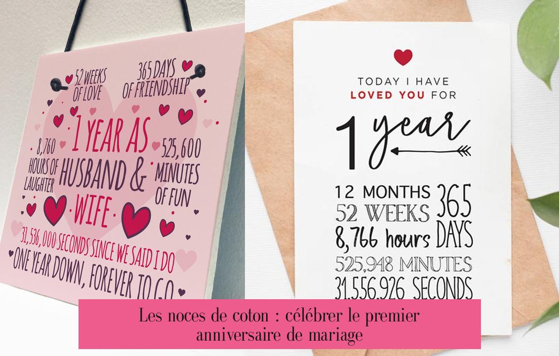 Les noces de coton : célébrer le premier anniversaire de mariage