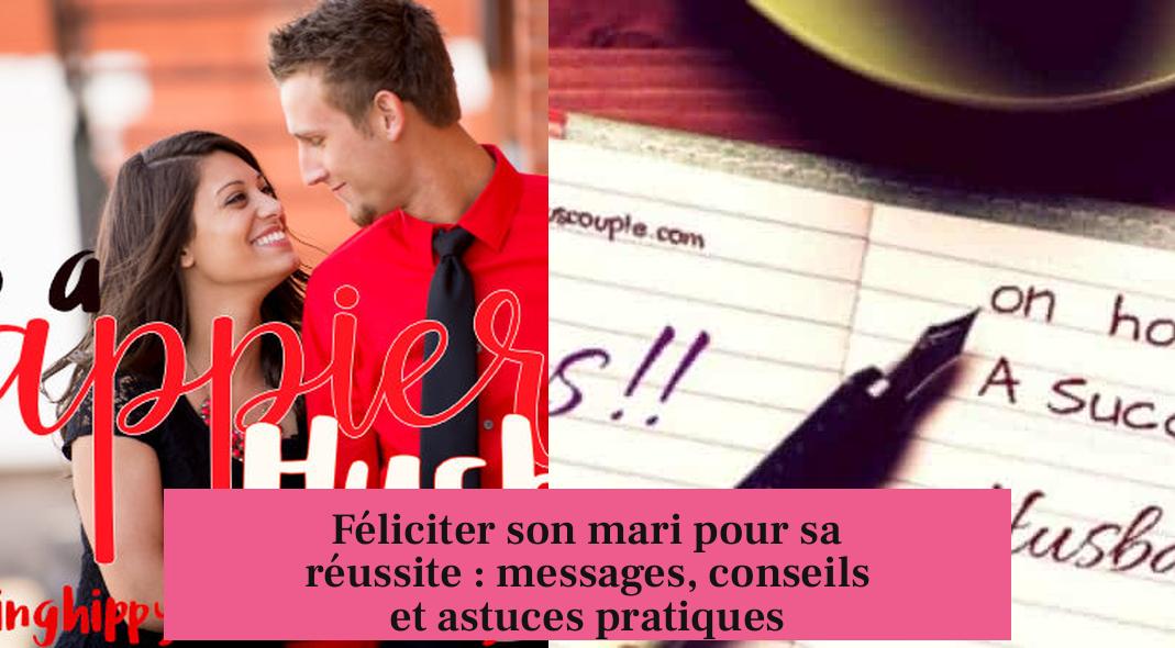 Féliciter son mari pour sa réussite : messages, conseils et astuces pratiques
