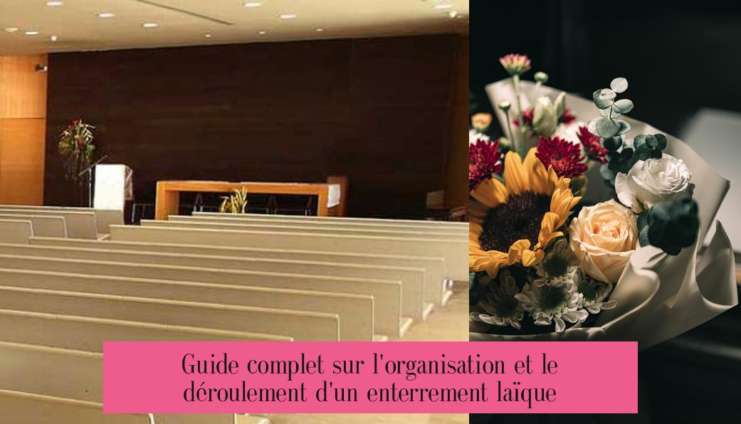 Guide complet sur l'organisation et le déroulement d'un enterrement laïque