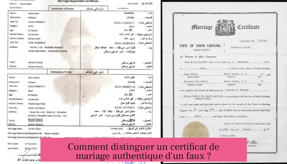 Comment distinguer un certificat de mariage authentique d'un faux ?