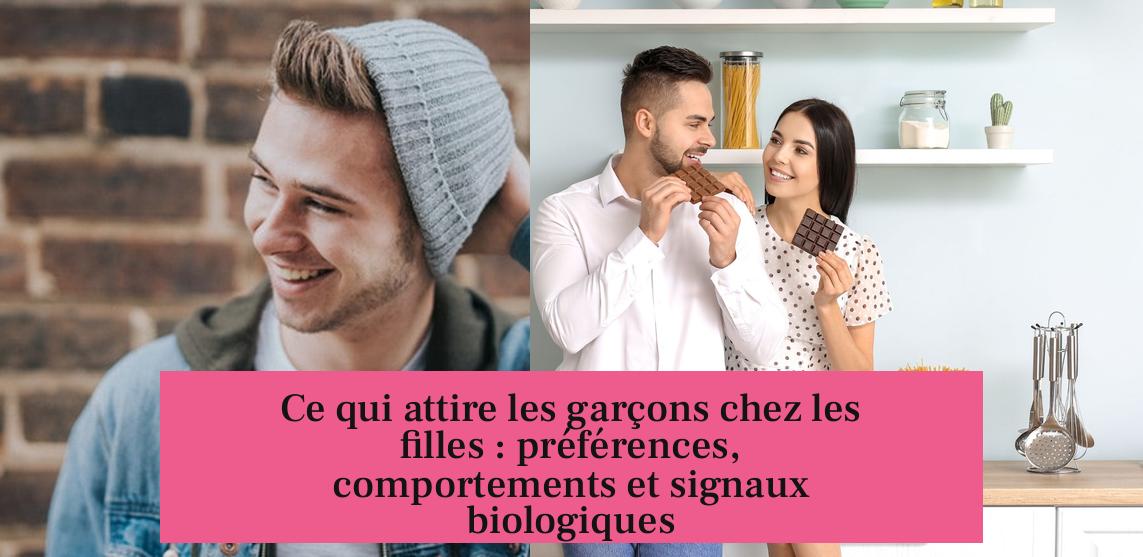 Ce qui attire les garçons chez les filles : préférences, comportements et signaux biologiques