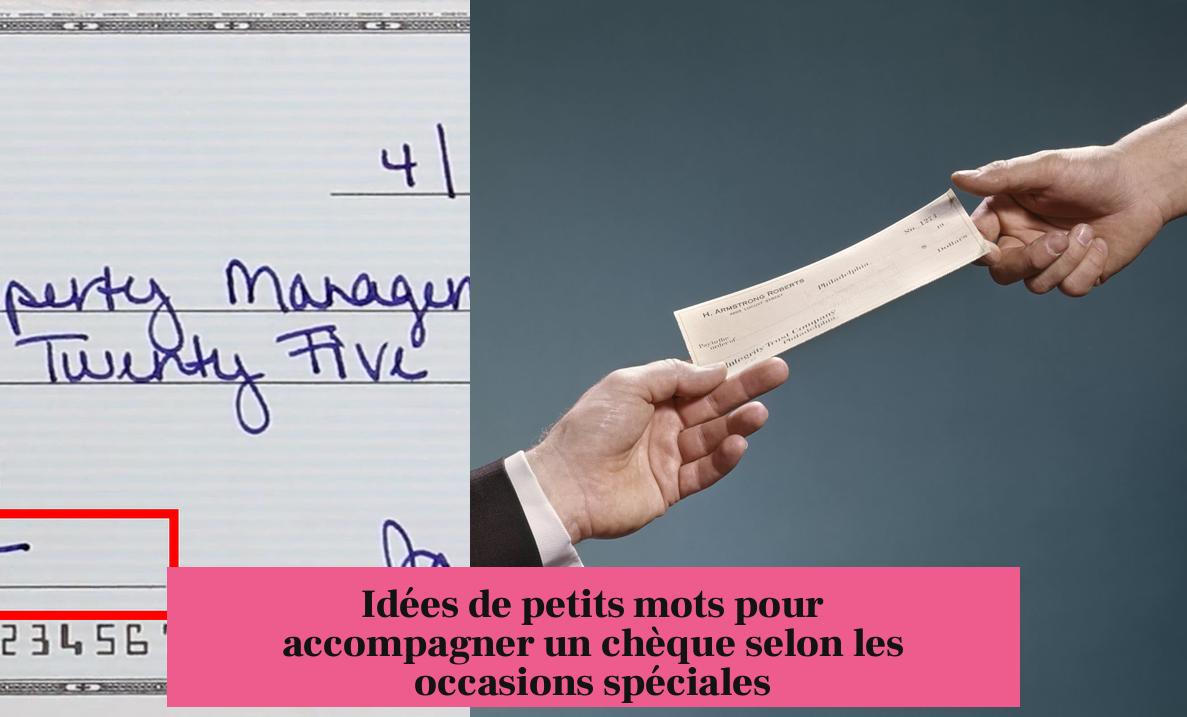 Idées de petits mots pour accompagner un chèque selon les occasions spéciales