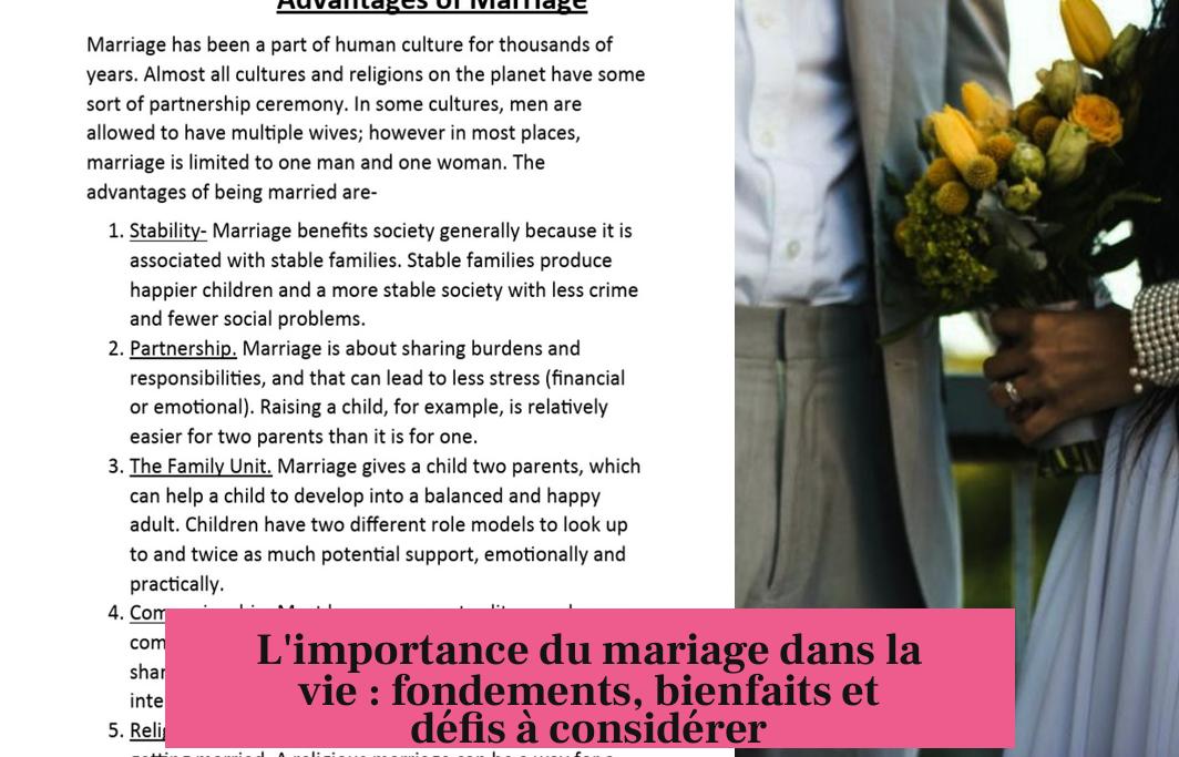 L'importance du mariage dans la vie : fondements, bienfaits et défis à considérer