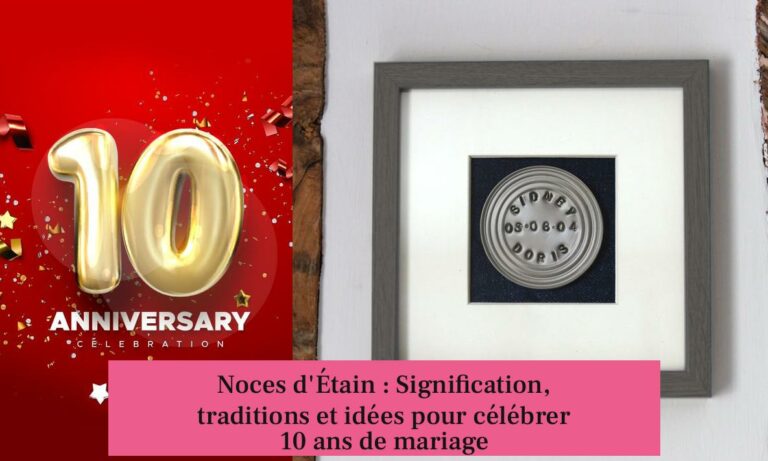 Noces d'Étain : Signification, traditions et idées pour célébrer 10 ans