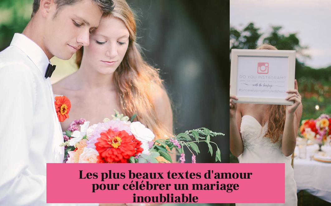Les plus beaux textes d'amour pour célébrer un mariage inoubliable