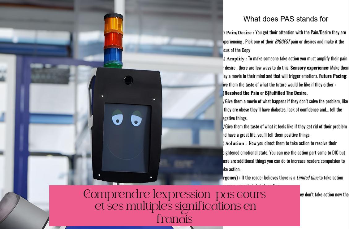 Comprendre l'expression « pas cours » et ses multiples significations en français