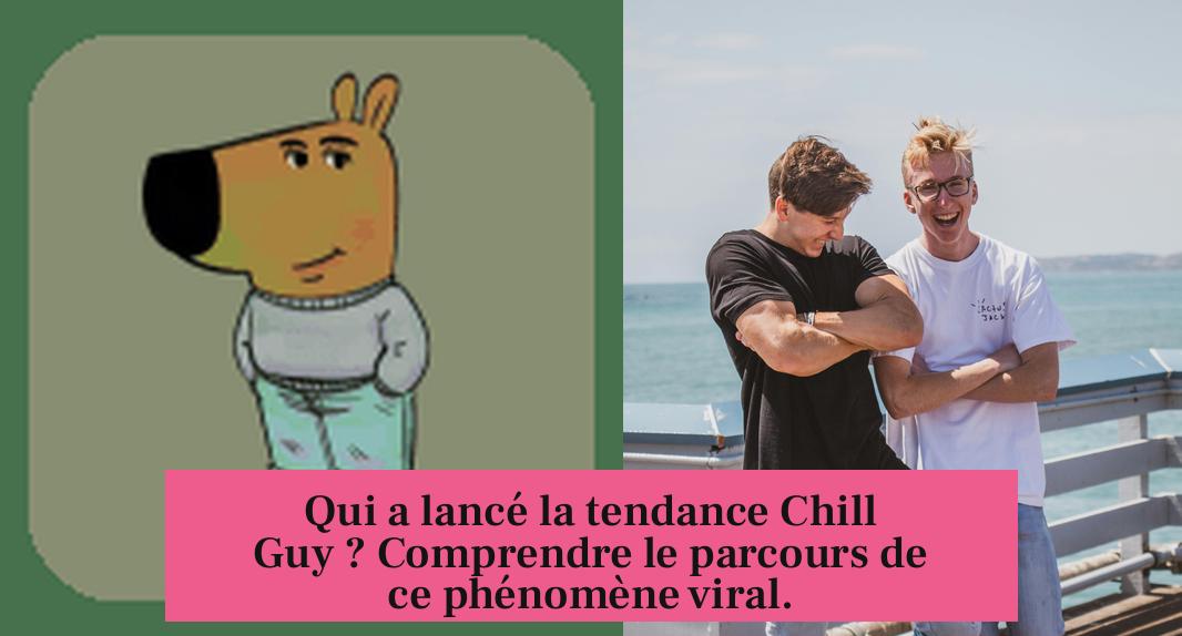 Qui a lancé la tendance Chill Guy ? Comprendre le parcours de ce phénomène viral.