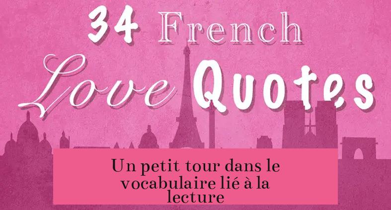 Un petit tour dans le vocabulaire lié à la lecture