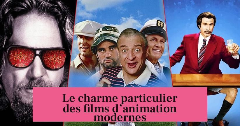Le charme particulier des films d’animation modernes