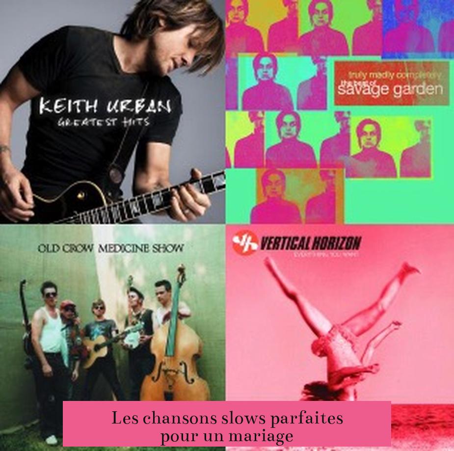 Les chansons slows parfaites pour un mariage