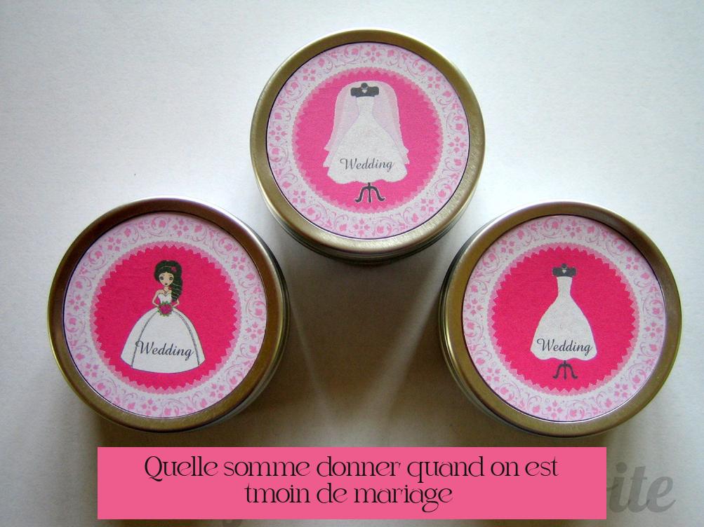 Quelle somme donner quand on est témoin de mariage ?