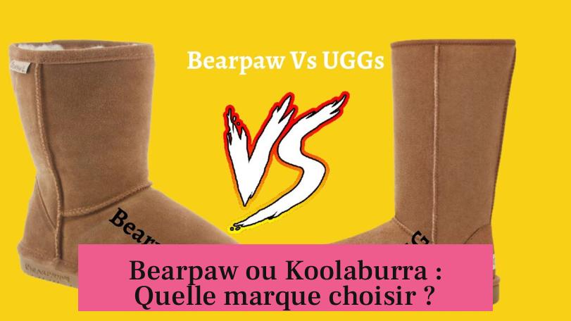 Bearpaw ou Koolaburra : Quelle marque choisir ?