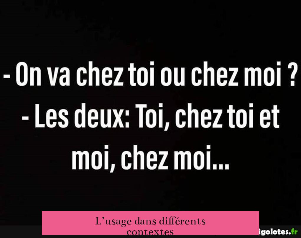 L’usage dans différents contextes