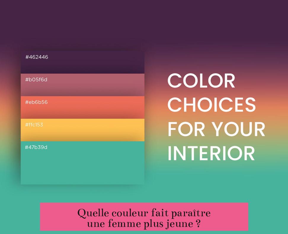 Quelle couleur fait paraître une femme plus jeune ?