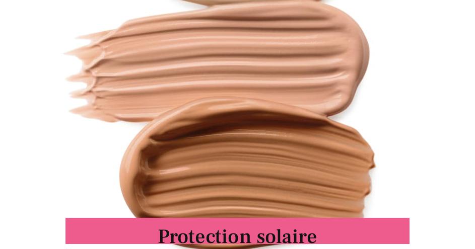 Protection solaire
