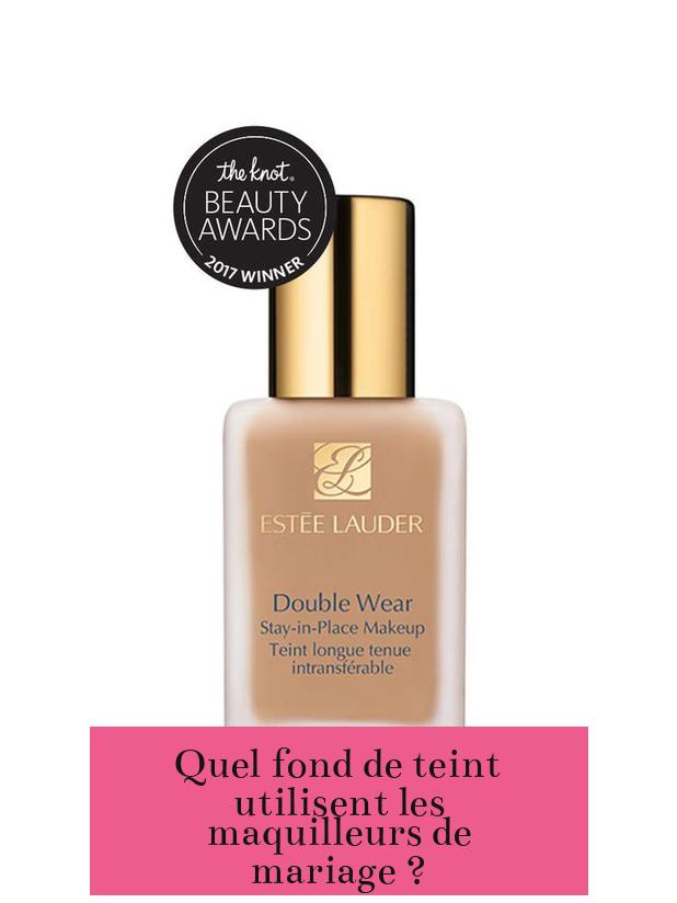Quel fond de teint utilisent les maquilleurs de mariage ?