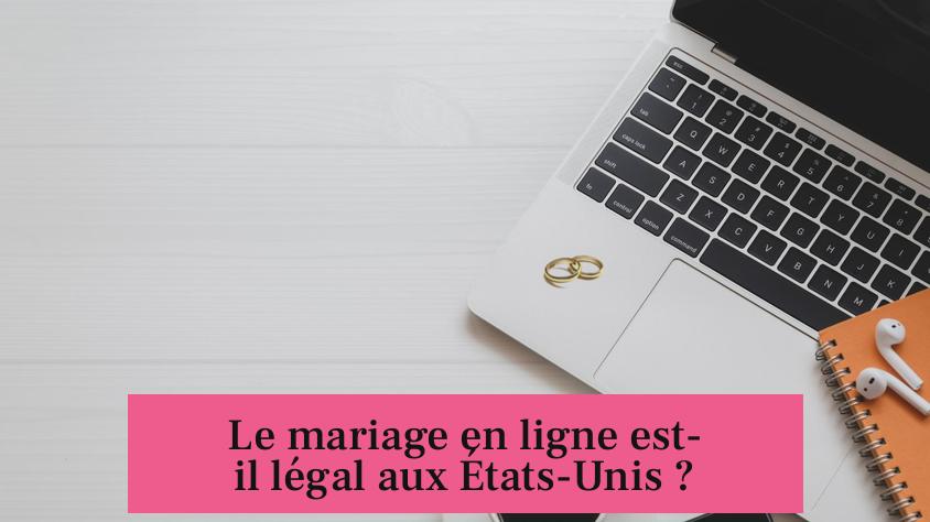 Le mariage en ligne est-il légal aux États-Unis ?