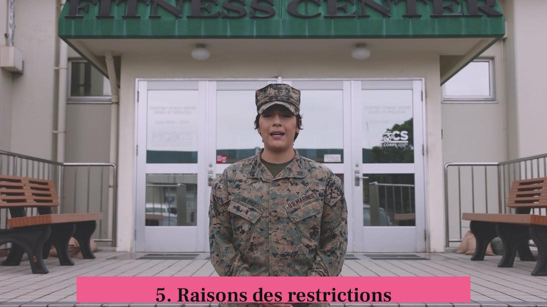 5. Raisons des restrictions