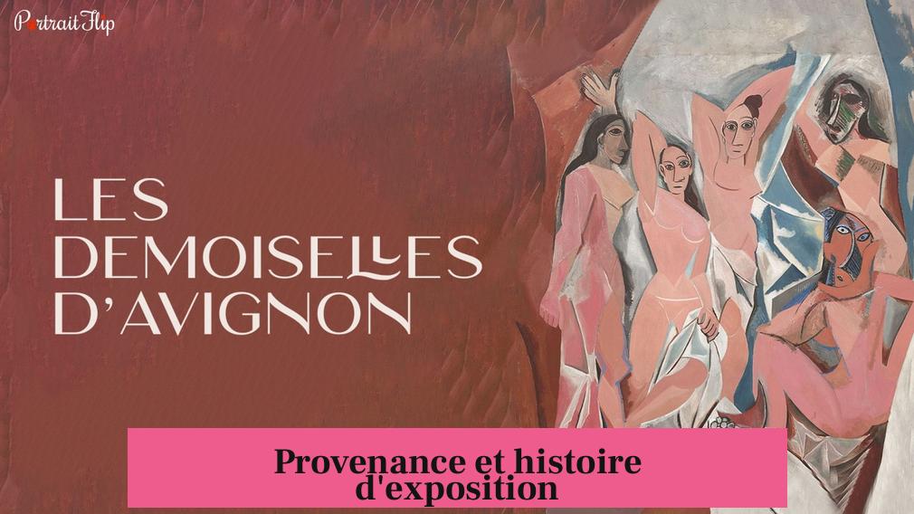 Provenance et histoire d'exposition