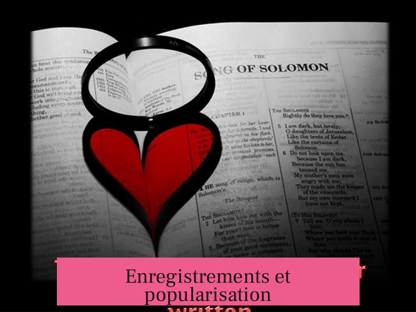 Enregistrements et popularisation