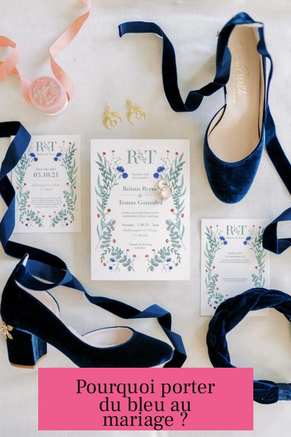 Pourquoi porter du bleu au mariage ?