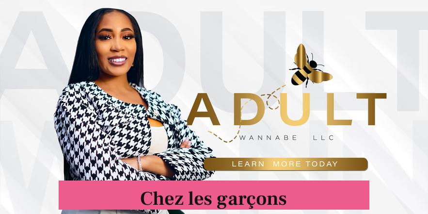 Chez les garçons