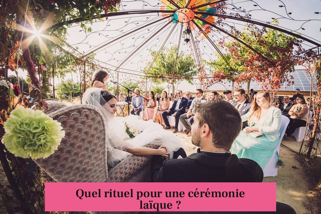 Quel rituel pour une cérémonie laïque ?
