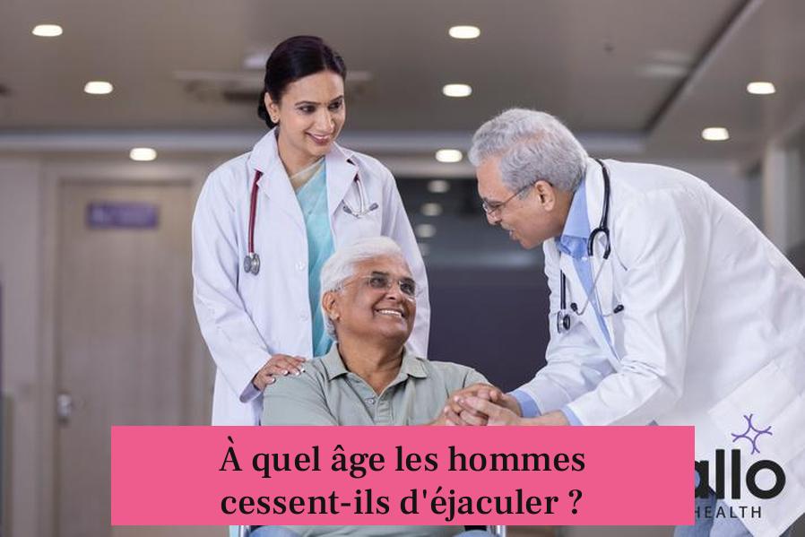 À quel âge les hommes cessent-ils d'éjaculer ?