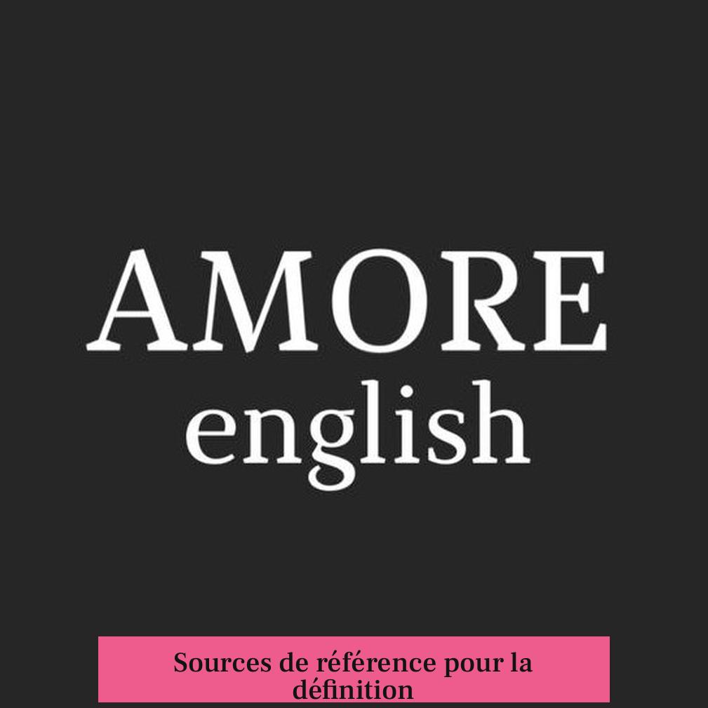 Sources de référence pour la définition