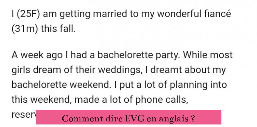 Comment dire EVG en anglais ?