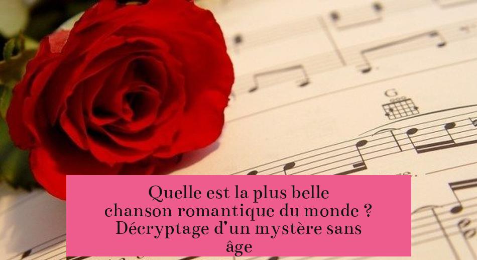 Quelle est la plus belle chanson romantique du monde ? Décryptage d’un mystère sans âge