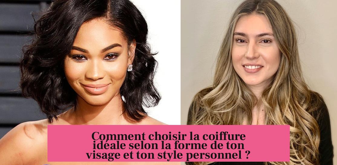 Comment choisir la coiffure idéale selon la forme de ton visage et ton style personnel ?