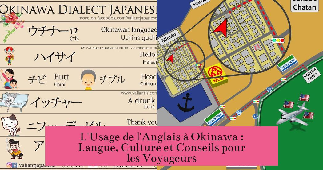 L'Usage de l'Anglais à Okinawa : Langue, Culture et Conseils pour les Voyageurs