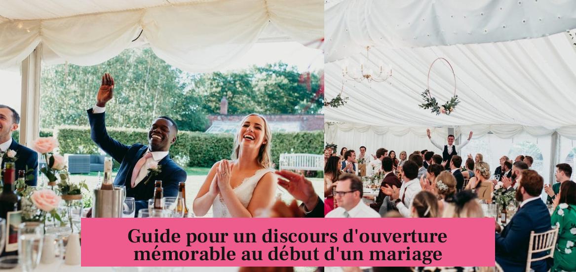 Guide pour un discours d'ouverture mémorable au début d'un mariage