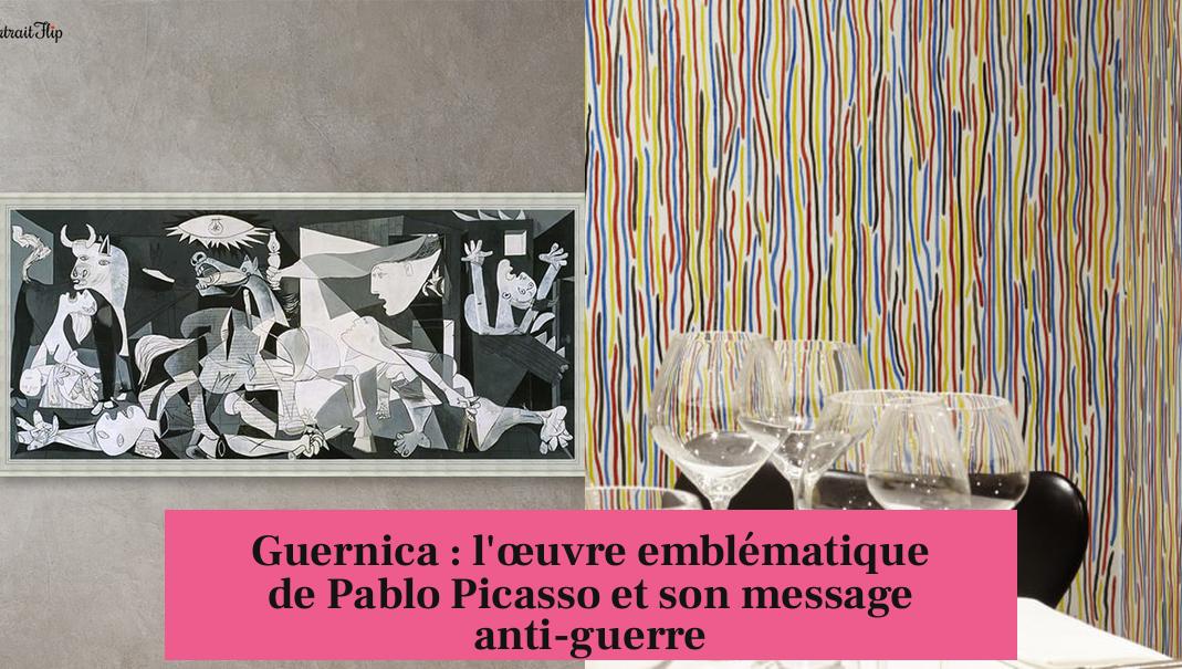 Guernica : l'œuvre emblématique de Pablo Picasso et son message anti-guerre