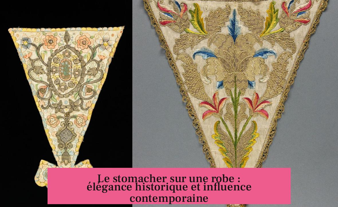 Le stomacher sur une robe : élégance historique et influence contemporaine