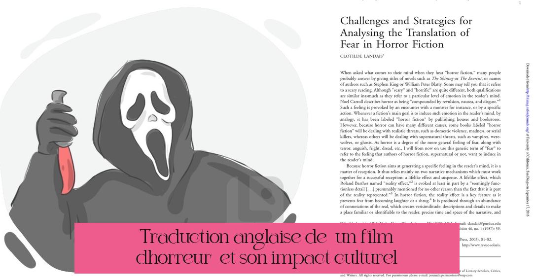 Traduction anglaise de « un film d'horreur » et son impact culturel